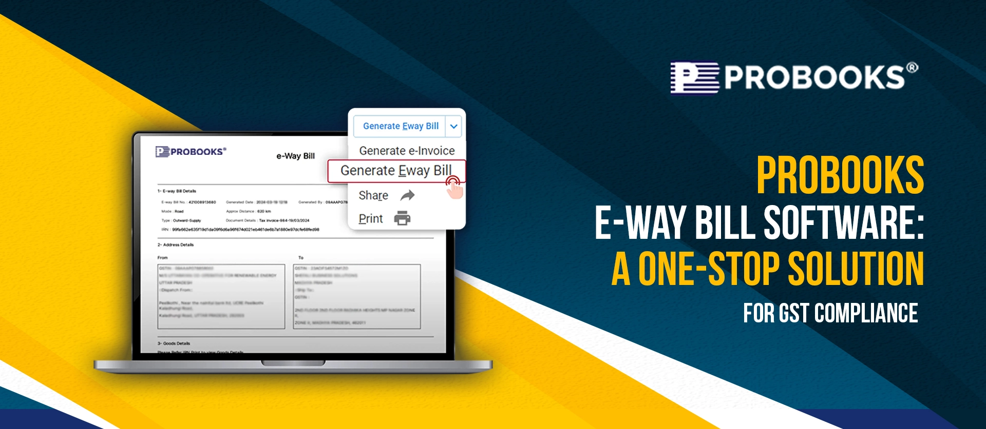 ProBooks e-way Bill Software: A One-Stop Solution for GST Compliance